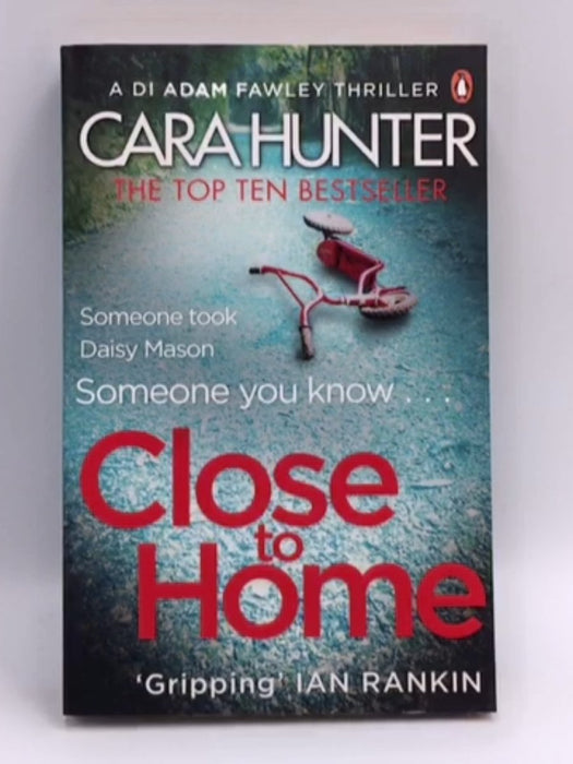 Close to Home - Cara Hunter