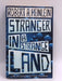 Stranger in a Strange Land - Robert Anson Heinlein; 