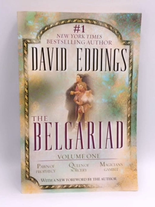 The Belgariad, Vol. 1: Pawn of Prophecy / Queen of Sorcery / Magician's Gambit - Eddings, David; 