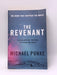 THE REVENANT  - Michael Punke