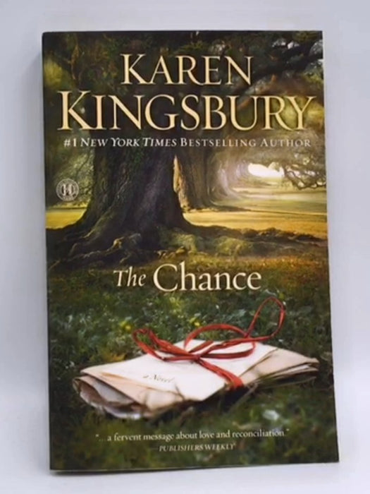 The Chance - Karen Kingsbury; 