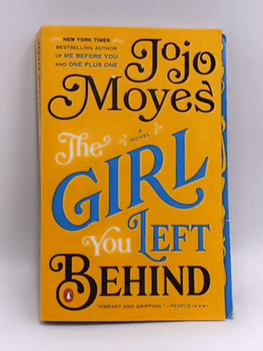 The Girl You Left Behind - Jojo Moyes; 