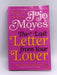 The Last Letter from Your Lover - Jojo Moyes