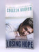 Losing Hope - Colleen Hoover