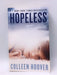 Hopeless - Colleen Hoover; 