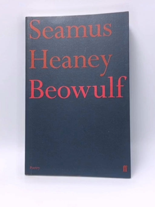 Beowulf a New Translation - Heaney Seamus; 