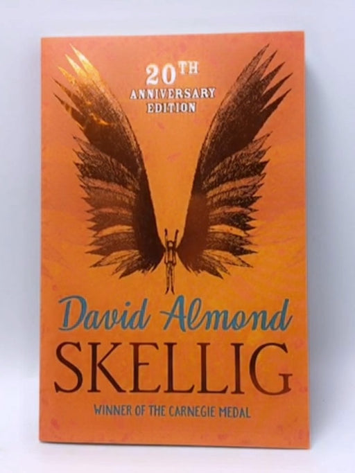 Skellig - David Almond; 