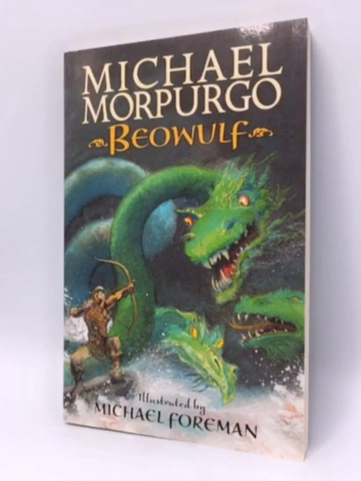 Beowulf - Michael Morpurgo; 