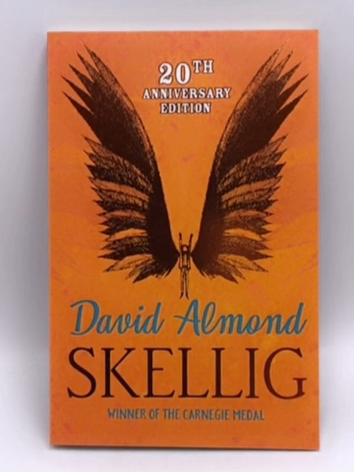 Skellig - David Almond; 