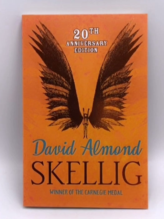 Skellig - David Almond; 