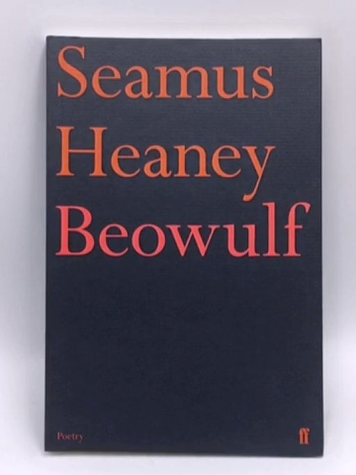 Beowulf: a New Translation - Heaney Seamus; 