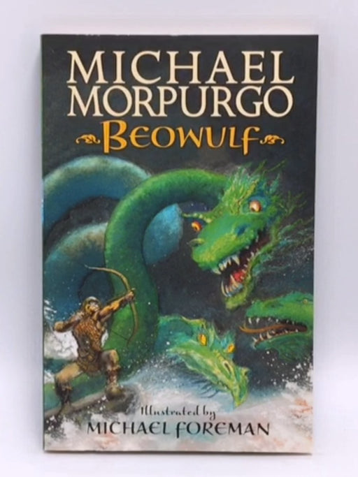 Beowulf - Michael Morpurgo; 