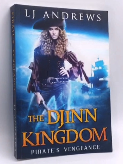 The Djinn Kingdom - Pirate's Vengeance - L.J. Andrews