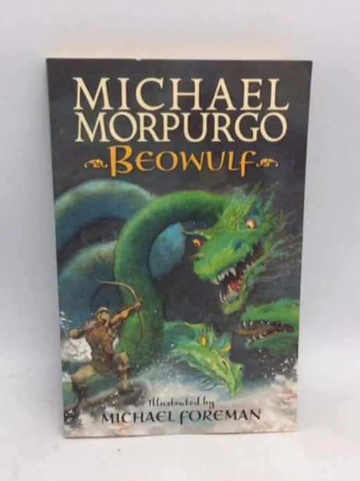 Beowulf - Michael Morpurgo; 