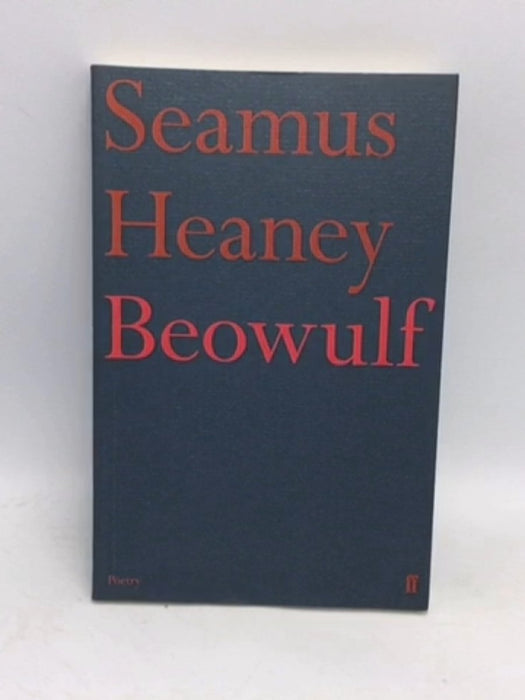 Beowulf: A New Translation - Heaney Seamus; 