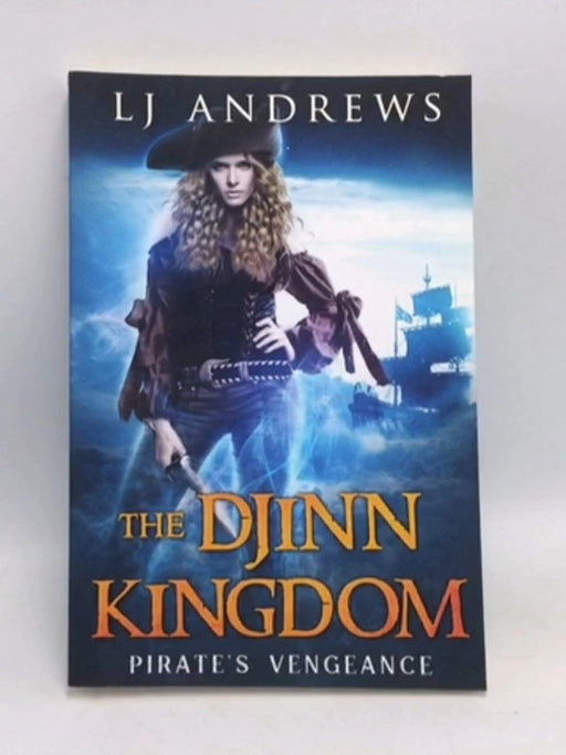 The Djinn Kingdom - Pirate's Vengeance - L.J. Andrews