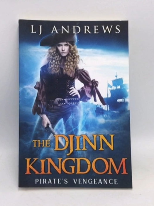 The Djinn Kingdom - Pirate's Vengeance - L.J. Andrews