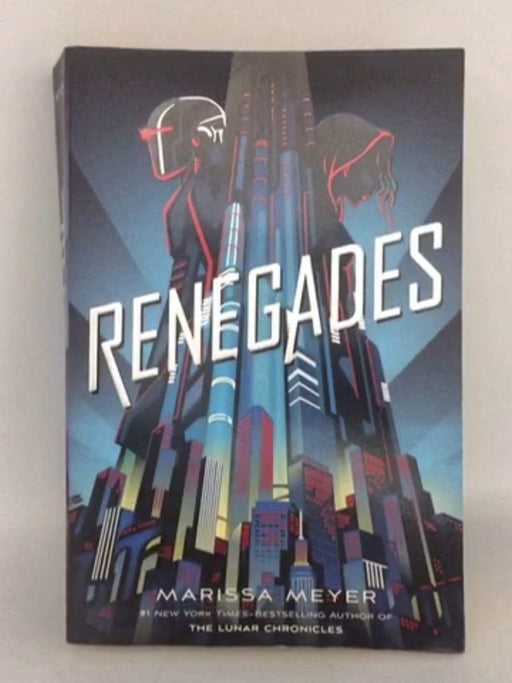 Renegades - Marissa Meyer; 