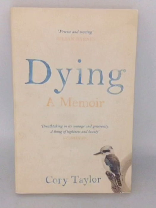 Dying - Cory Taylor; 