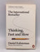 Thinking, Fast and Slow - Daniel Kahneman