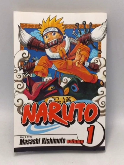 Naruto, Vol. 1: Uzumaki Naruto - Masashi Kishimoto