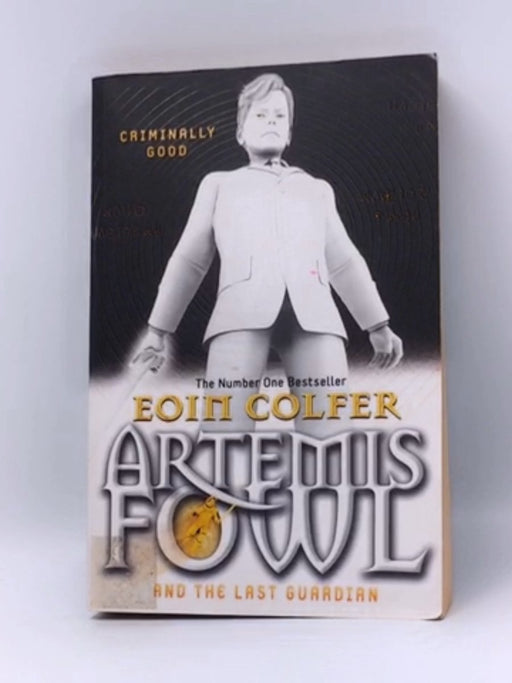 Artemis Fowl and the Last Guardian - Eoin Colfer; 