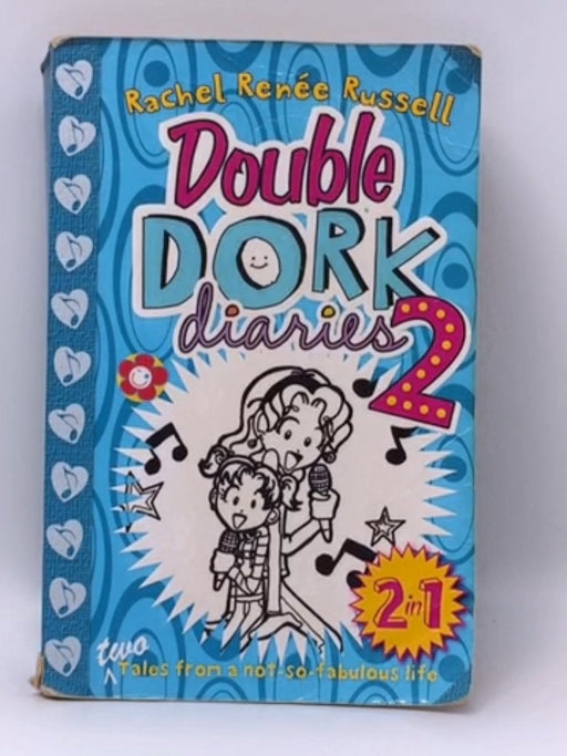 Double Dork Diaries 2 (2 in 1) - Rachel Renée Russell
