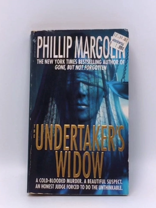 The Undertaker's Widow - Phillip Margolin