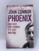 Phoenix - John Connor