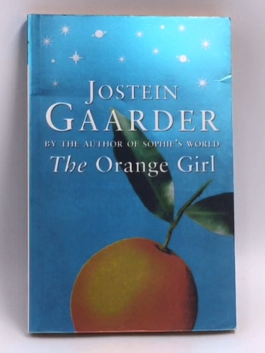 The Orange Girl - Jostein Gaarder; 