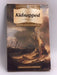 Kidnapped - Robert Louis Stevenson; 
