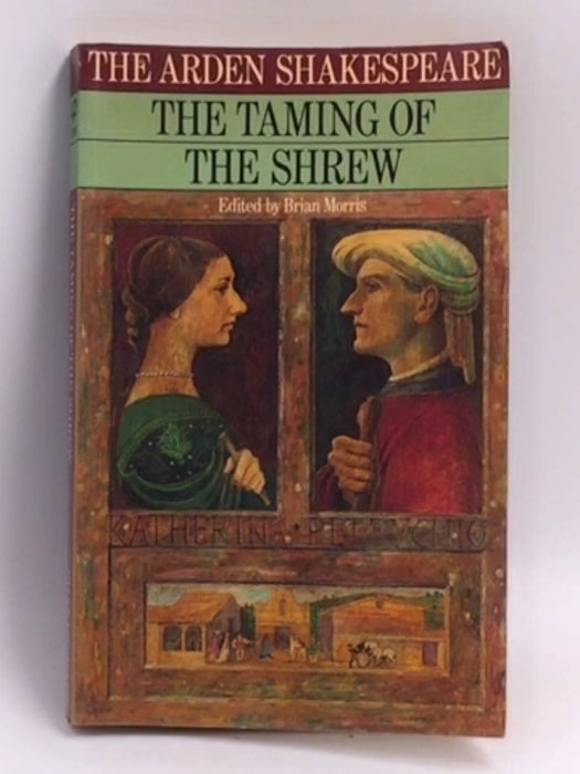 The Taming of the Shrew   - William Shakespeare