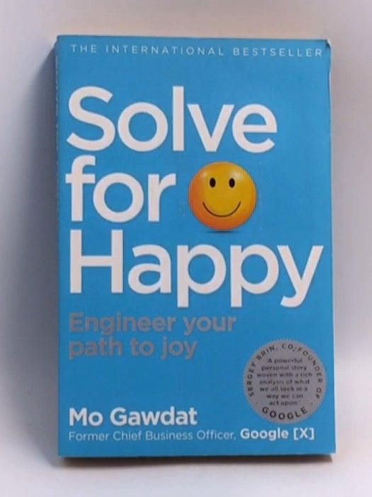 Solve For Happy - Mo Gawdat