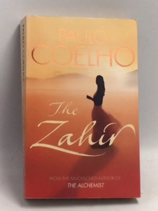 The Zahir - Paulo Coelho; 