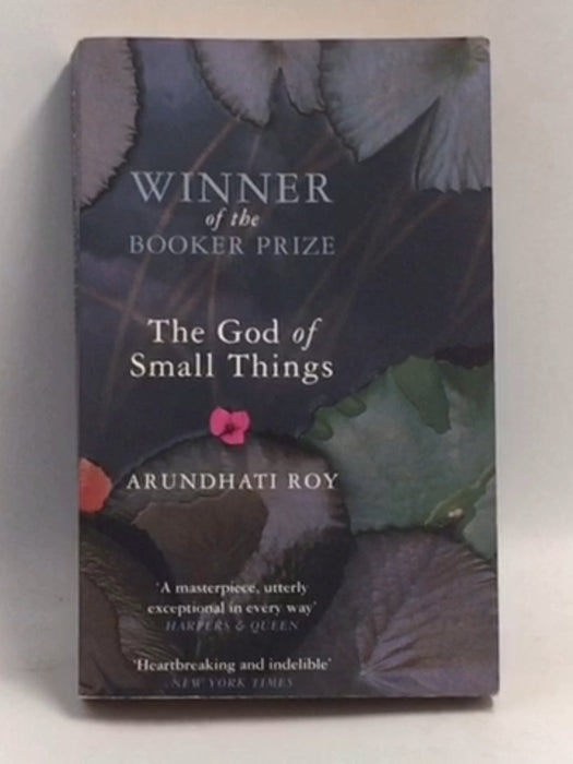 The God of Small Things - Arundhati Roy;