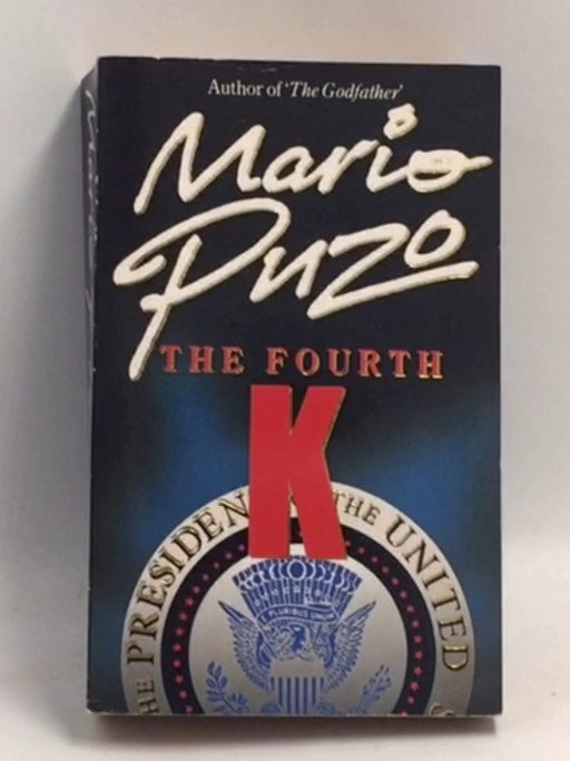 The Fourth K   - Mario Puzo