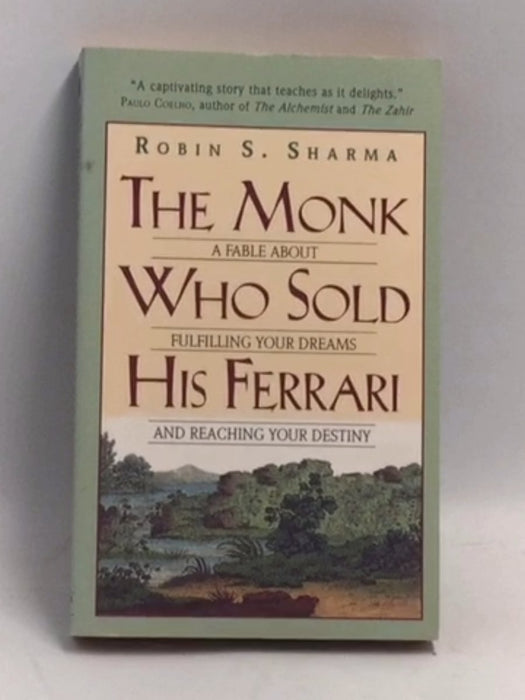 Monk Who Sold His Ferrari - Robin Sharma; 