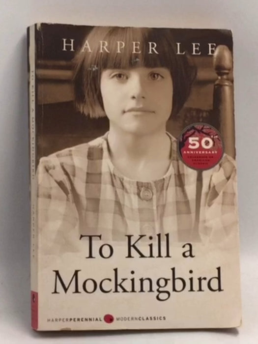 To Kill A Mockingbird - Harper Lee