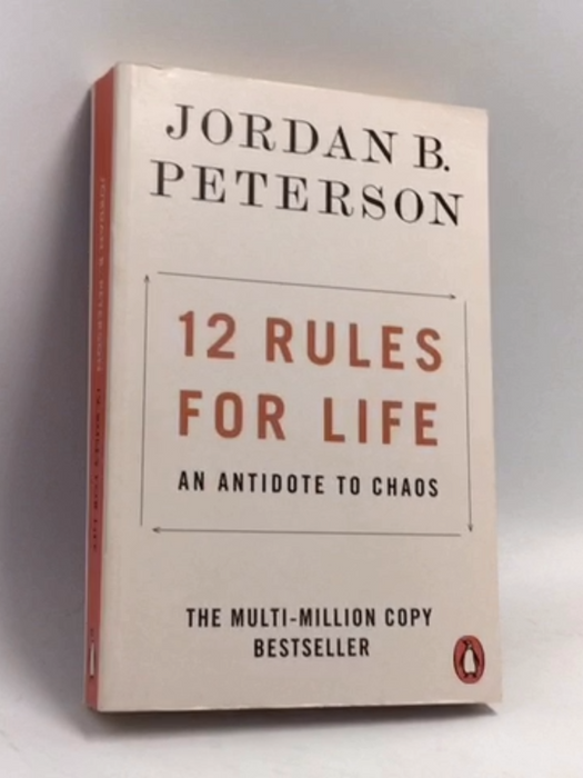 12 Rules for Life - Jordan B. Peterson