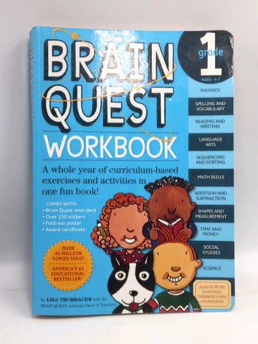 Brain Quest Workbook: Grade 1 - Lisa Trumbauer; 