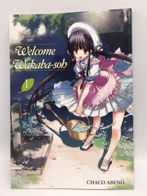 Welcome to Wakaba-soh, Vol. 1 - Chaco Abeno; 