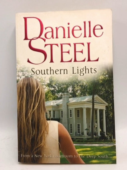 Southern Lights - Danielle Steel; 