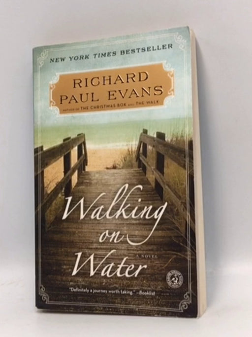 Walking on Water - Richard Paul Evans; 