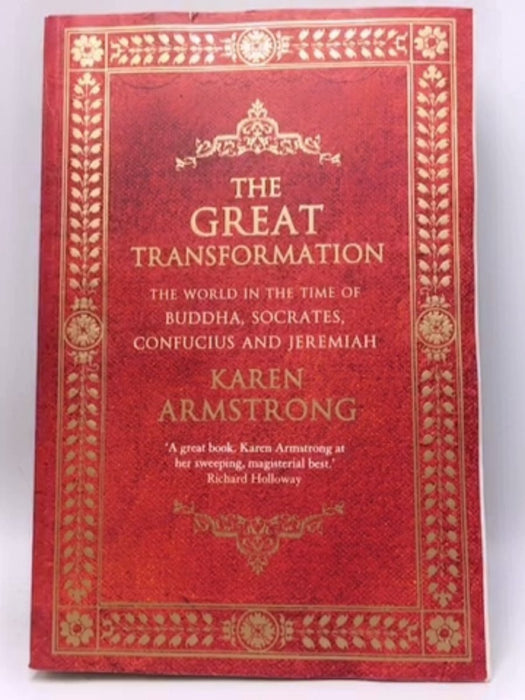 The Great Transformation - Karen Armstrong; 