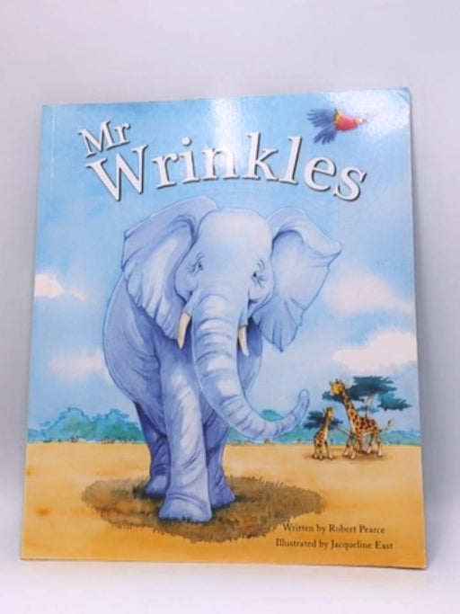 Mr. Wrinkles - Robert Pearce; 