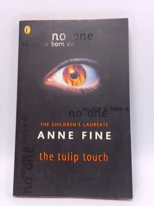 The Tulip Touch - Anne Fine; 