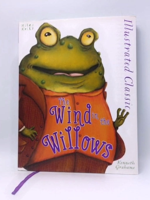 The Wind in the Willows - Hardcover - Kenneth Grahame; 