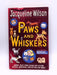 Paws and Whiskers: Animal Tales from Jacqueline Wilson, Michael Morpurgo, Enid Blyton and More! - Wilson, Jacqueline