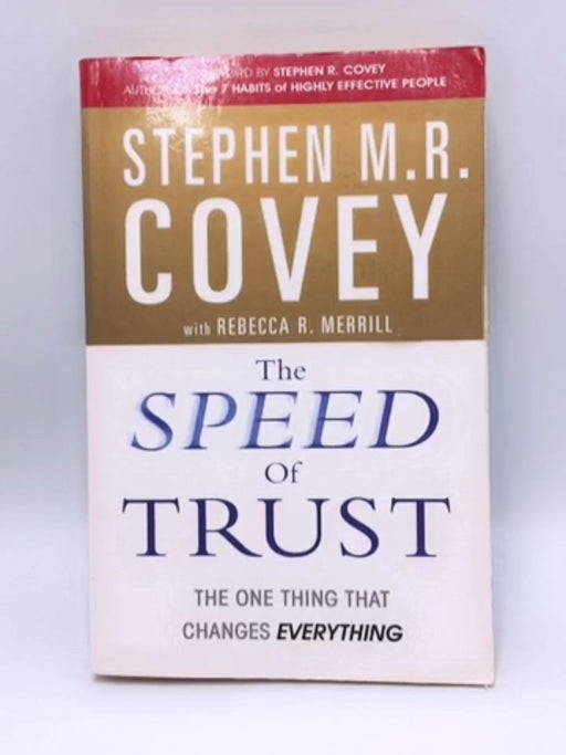 The Speed of Trust - Stephen M. R. Covey
