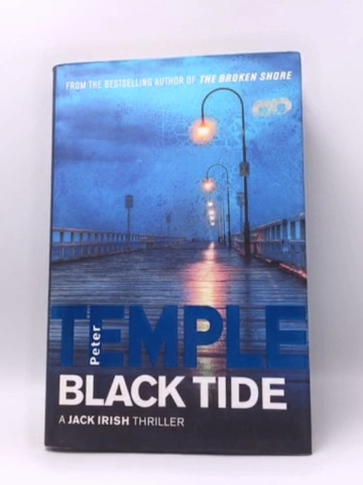 Black Tide- Hardcover  - Peter Temple; 